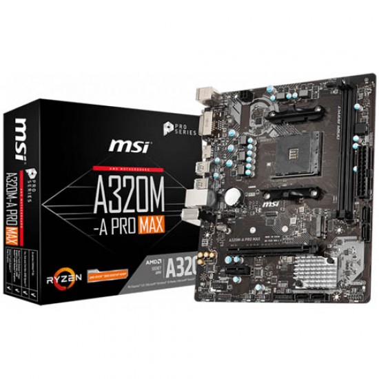 MSI A320M-A PRO MAX MSI A320M-A PRO MAX